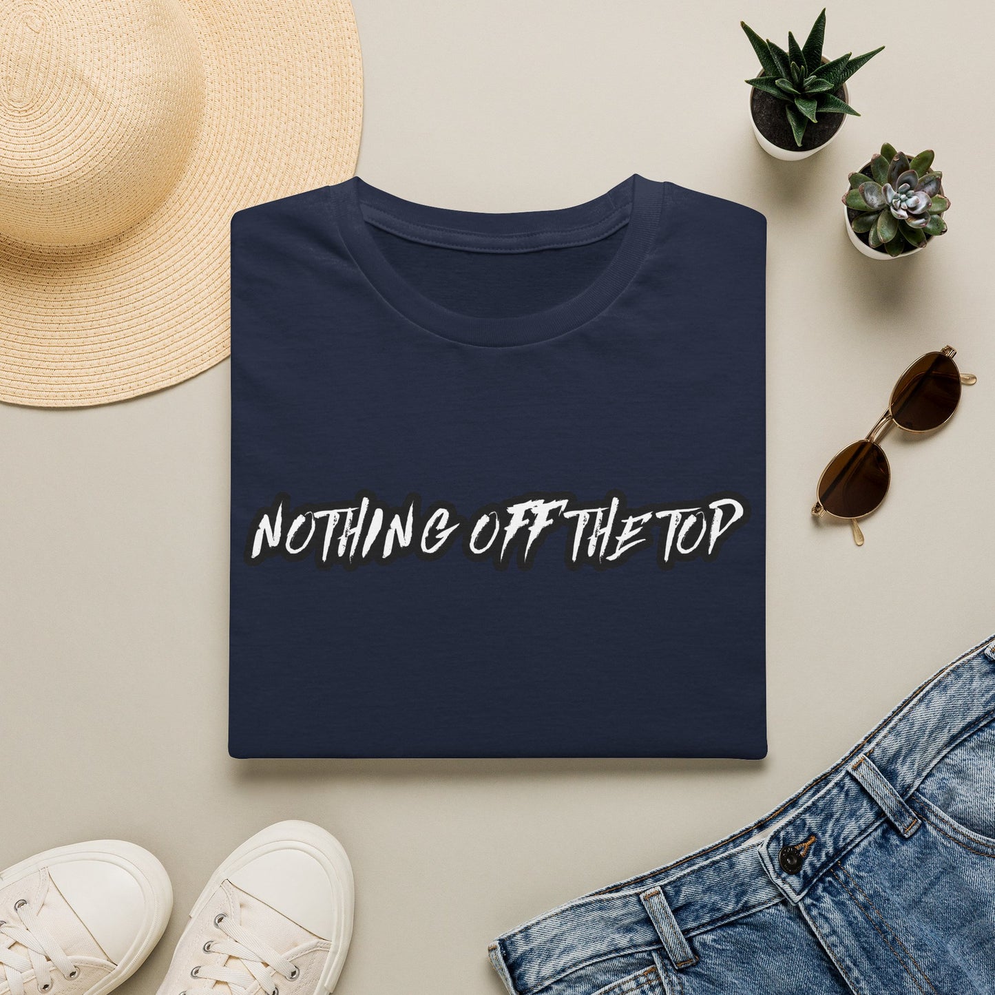 Nothing Off The Top T‑Shirt — Casual Streetwear Graphic Tee